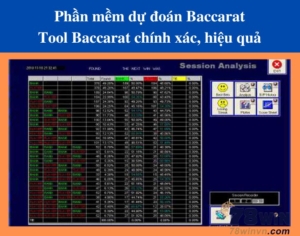 Phần mềm dự đoán Baccarat Tool Baccarat chính xác, hiệu quả